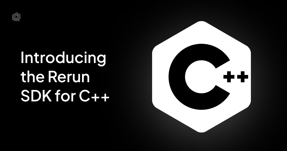 Introducing the Rerun SDK for C++ — Rerun